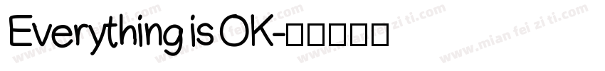 Everything is OK字体转换